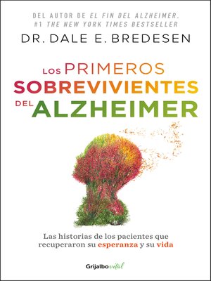cover image of Los primeros sobrevivientes del Alzheimer